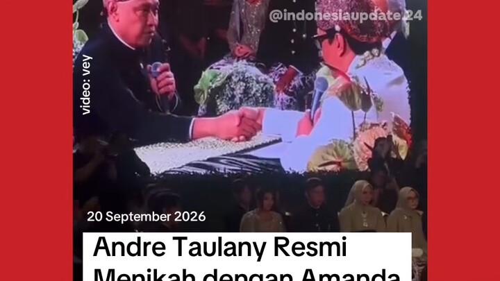 SAH, ANDRE TAULANY RESMI MENIKAH AMANDA RIGBY