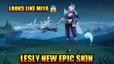 Lesly Upcoming New Epic Skin? She looks like Miya Default Skin | MLBB