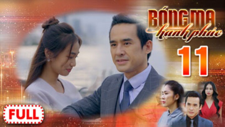 BÓNG MA HẠNH PHÚC TẬP 11 | Phim Truyền Hình Việt Nam HOT Nhất 2026 | Phim Đặc Sắc THVL | Lê Phương