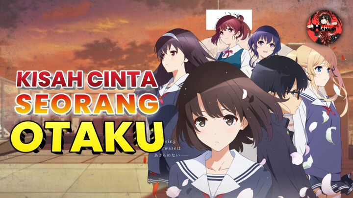 Kisah Cinta Gamer Otaku - Review Anime Saekano