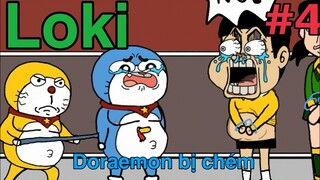 Doremon Nobita : LOKI | Hoạt Hình Chế Tập 4