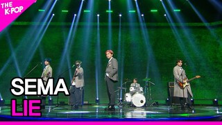 SEMA, LIE (SEMA, 거짓말은 왜) [THE SHOW 220524]