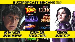 NO WAY HOME: React Trailer | DISNEY+ DAY: React Teaser | HAWKEYE: React Klip | #BuzzPopCastBincang