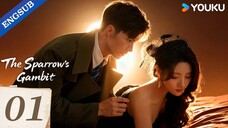 [ENG] EP 1 The Sparrow's Gambit