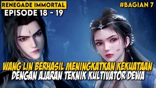 BERHASIL MENGGABUNGKAN INTI KEKUATAN DENGAN TEKNIK KUNO - Alur Cerita Renegade Immortal BAGIAN 7