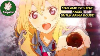 AMV MAD Isi Surat Kaori Miyazono.. shigatsu kimi WA uso AivyAimi #aivyaini