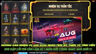 Free Fire| Hướng dẫn sự kiện săn boss nhận Free đồ - Khi gặp lỗi cần làm gì? Món lời vòng quay AUG