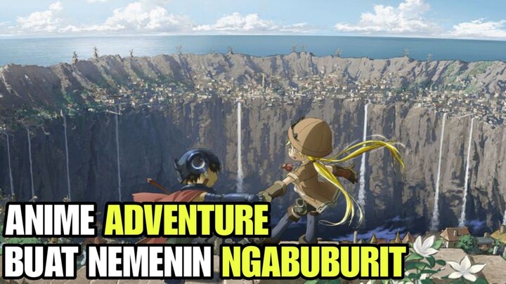 REKOMENDASI ANIME SANTAI BUAT NEMENIN NGABUBURIT | MADE IN ABYSS