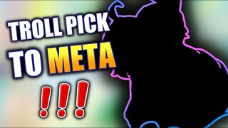THIS HERO WENT FROM TROLL PICK TO META PICK