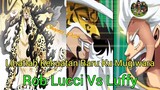 [OP1069] Lihatlah Kekuatan Baru Ku Mugiwara, Rob Lucci Vs Luffy