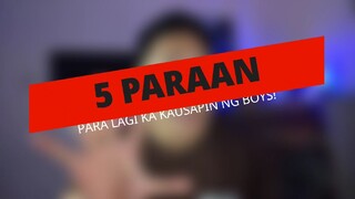 Lagi ka KAKAUSAPIN ng Boys kapag..