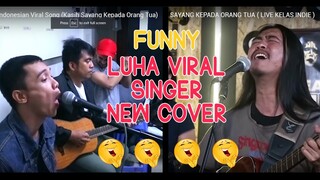Luha Singer New Cover -Indonesian Viral Song (Kasih Sayang Kepada Orang Tua)