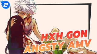 Gon Is The Light Of Killua | HxH Angsty AMV_2