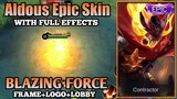 Aldous Epic Skin Script - Blazing Force | Full Effects | Mobile Legends Bang Bang