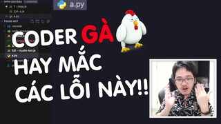 Những lỗi “code ngu” mà có thể bạn hay mắc phải!