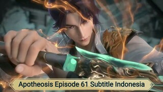 Apotheosis Episode 61 Subtitle Indonesia