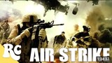 Air Strike | Explosive Action Movie