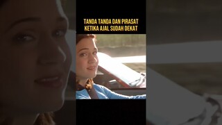 TANDA DAN FIRASAT BAHWA AJAL TELAH DEKAT #alurceritafilm #film