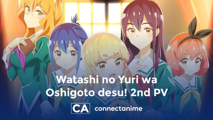 Watashi no Yuri wa Oshigoto desu! 2nd PV