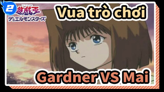 [Vua trò chơi ] Trận đấu biểu tượng - Gardner VS Mai_2