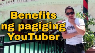 BENEFITS NANG PAGIGING YOUTUBER