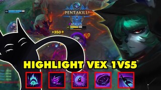 Cận cảnh sức mạnh 1vs5 của tướng mới VEX trong LMHT - Pháp Sư "Chơi Bóng" | Highlight Vex LOL