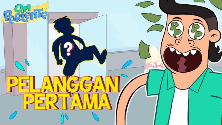 Om Perlente Eps 3 Pelanggan Pertama