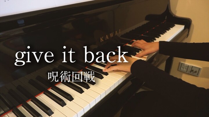 [Chú Thuật Hồi Chiến] Đưa nó trở lại – Piano hát kèm – Tim ngừng đập sớm