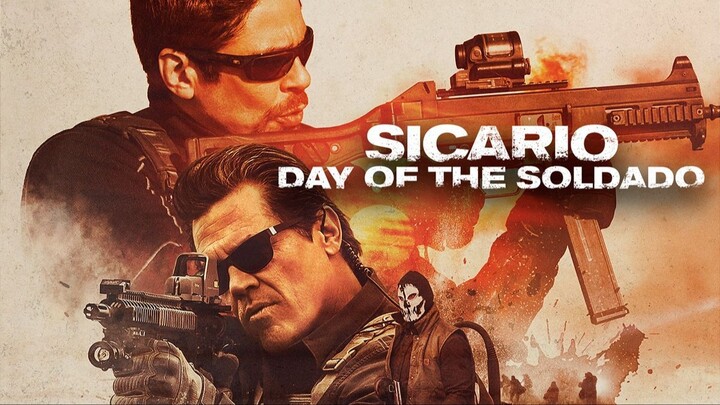 Sicario Day Of The Soldado (2018)