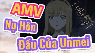 [Takt Op. Destiny] AMV | Nụ Hôn Đầu Của Unmei