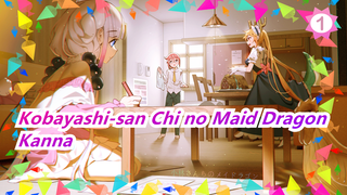 [Kobayashi-san Chi no Maid Dragon / Anak Perempuan Kecil] Kanna2_1