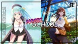 Rekomendasi anime Magic School (Part 2) ~ Anifakta