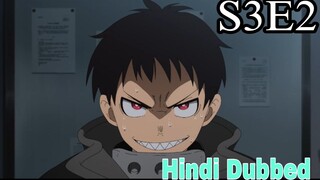 Fire Force Season 3 Episode 2 -Prisoner Hindi Dubbed | FHD Dubbed Anime