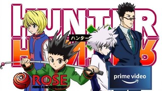 ความแตกต่างของ Hunter X Hunter พากย์ไทย Rose (แก๊งการ์ตูน) กับPrime video