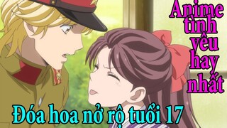 Mãi Đợi Anh, Chàng Trai Năm 17 Tuổi Của Em! Anime Tình Yêu - Review Phim Anime Hay | Tóm Tắt Anime