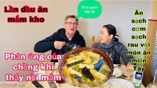 Mắm kho miền Tây/phản ứng của chồng lần đầu thấy/Cuộc sống pháp/ẩm thực miền tây/món ngon mỗi ngày