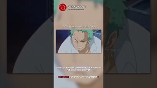POV: How to neutralize Zoro #anime #shorts #animeedits #animememes