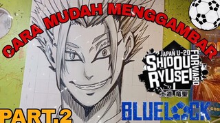 cara yg sangat mudah menggambar anime bluelock part.2