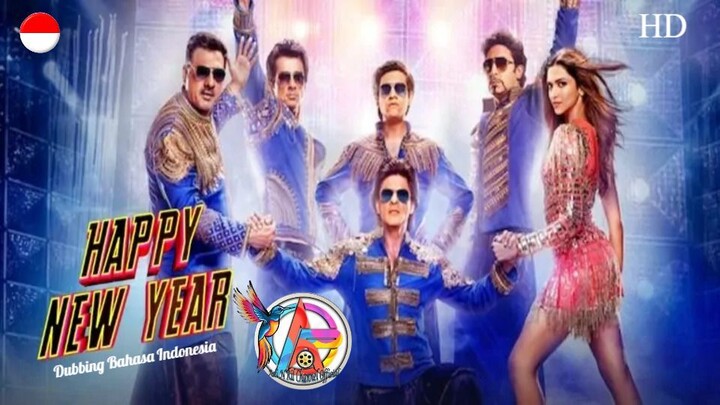 HAPPY NEW YEAR (2014) DUBBING BAHASA INDONESIA KUALITAS HD