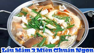 Cách Nấu Lẩu Mắm 3 Miền chuẩn ngon | hướng dẫn chi tiết - cách làm đơn giản