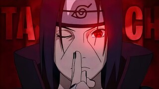ITACHI UCHIHA - BIG DAWGS [EDIT/AMV]
