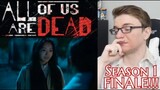 All Of Us Are Dead Season 1 FINALE - Episode 12 - REACTION!!