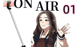 漫画解说《ON AIR》女孩仅凭不露脸的男友，第一次直播竟疯狂吸金3000W