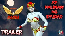 DARNA - Halimaw ng Nueva Esperanza Teaser Trailer