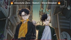 Wind Breaker「AMV」- Absolute Zero 🔥