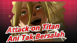[Attack on Titan] Ani, Gadis Malang yang Tidak Bersalah