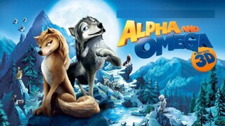 Alpha and Omega FULL HD MOVIE