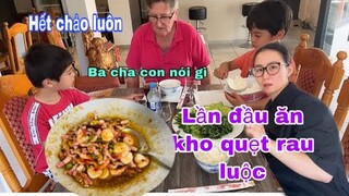 Lần đầu ăn kho quẹt rau luộc/chồng nghe tuổi thơ của vợ ẩm thực Việt Nam/món ăn Việt/Cuộc sống pháp