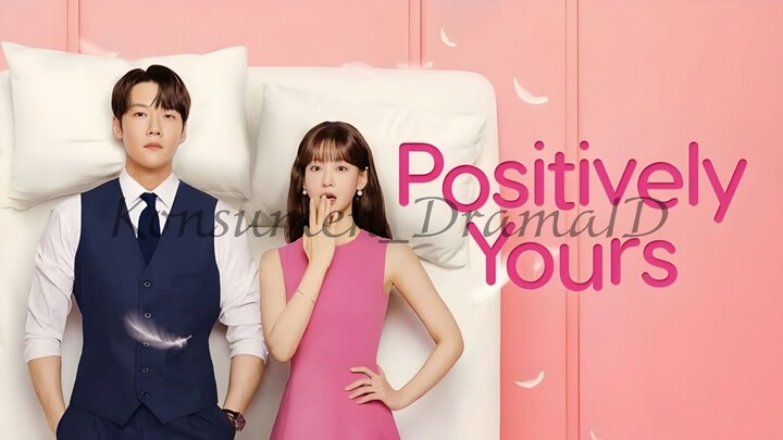 🎥 Positively Yours (2026) Drama Korea Sub indo