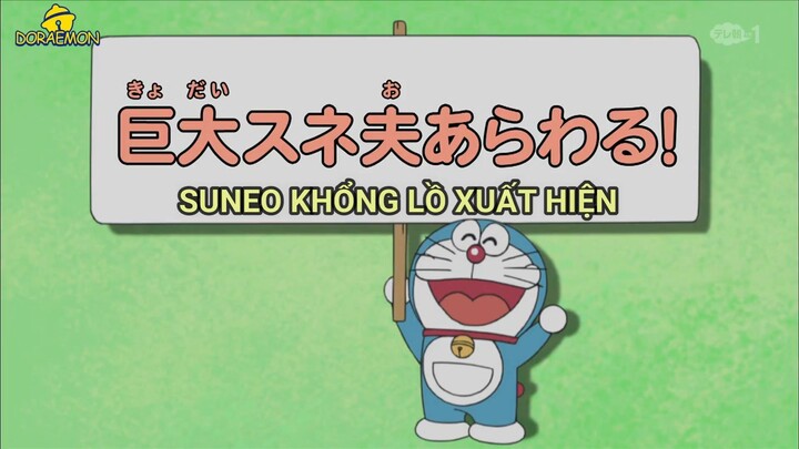 Doraemon S8 - Suneo khổng lồ xuất hiện